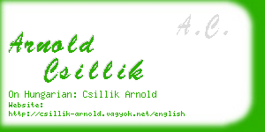 arnold csillik business card